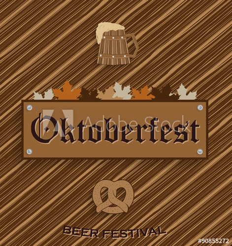 471x500 Oktoberfest Poster. Wooden Background. Vector Illustration.