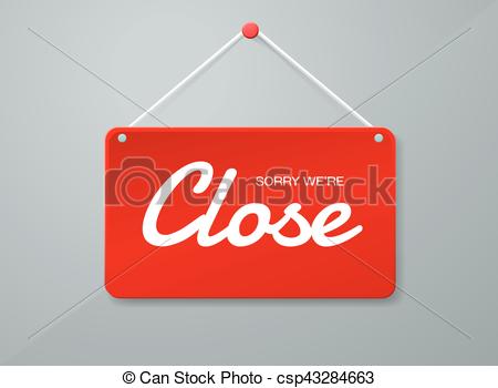 450x350 Vector Close Door Sign. Label With Text In Flat Style. Vector