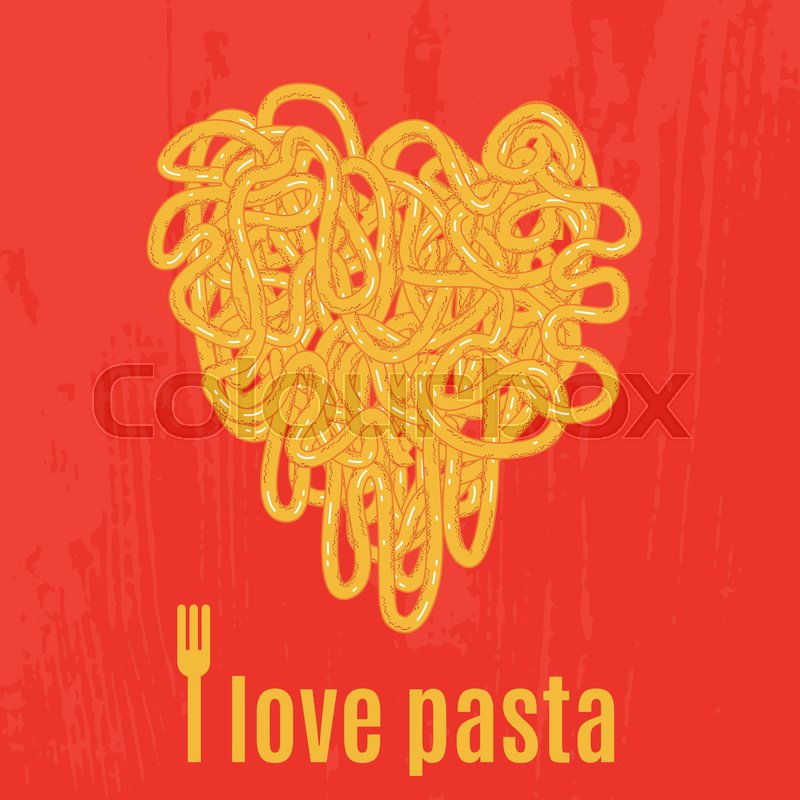 800x800 Heart Of Spaghetti. The Poster With The Phrase I Love Pasta