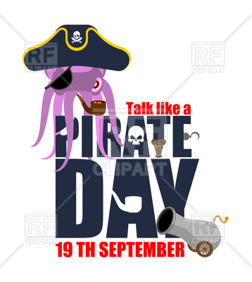 358x400 International Talk Like A Pirate Day. Octopus Pirate. Vector Image