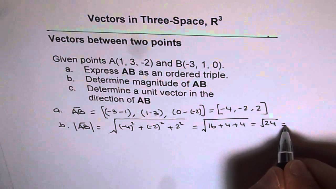 1280x720 Unit Vector Between 2 Points R3