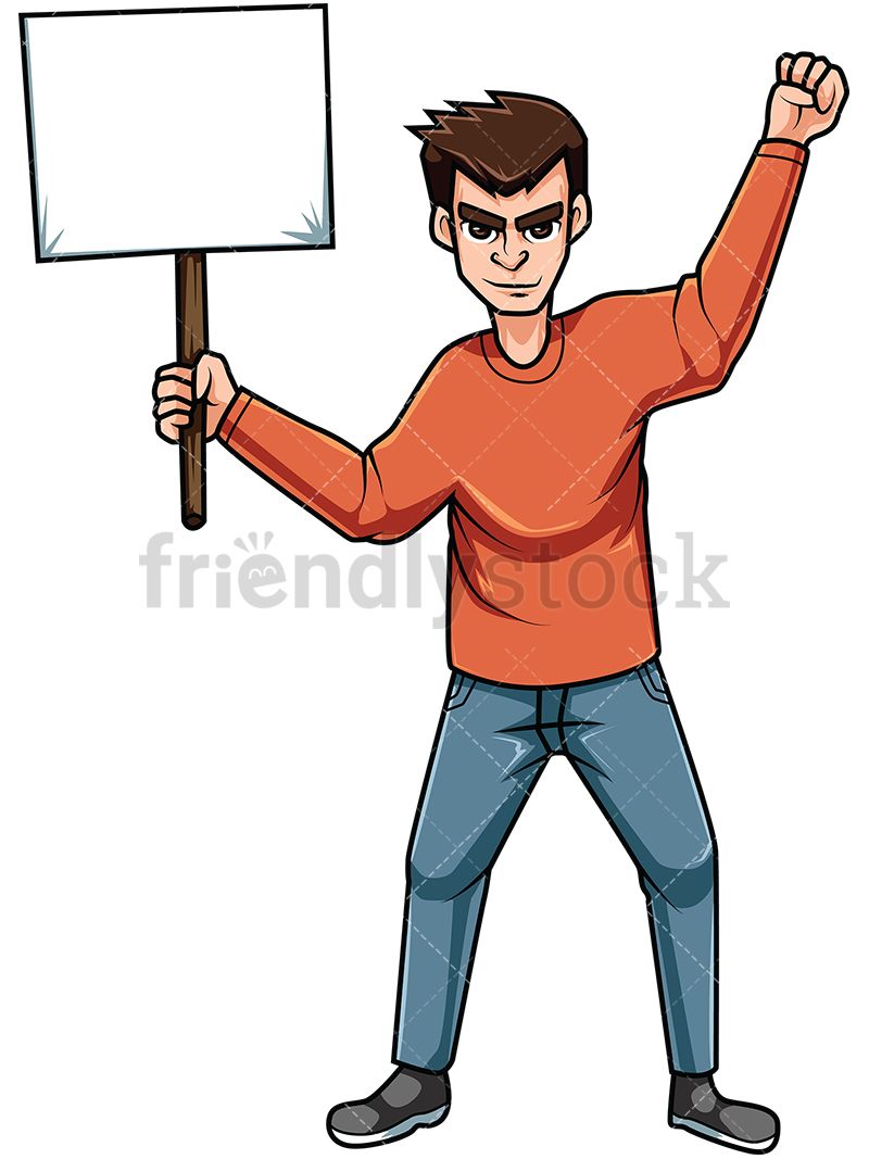 800x1067 Man Holding Protest Sign Cartoon Vector Clipart Vector
