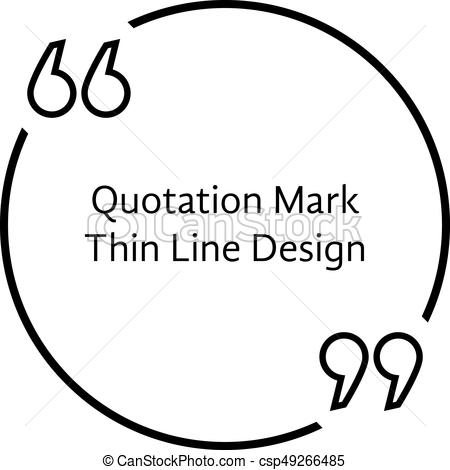 450x470 Thin Line Quotation Mark. Concept Of Citation, Info, Testimonials