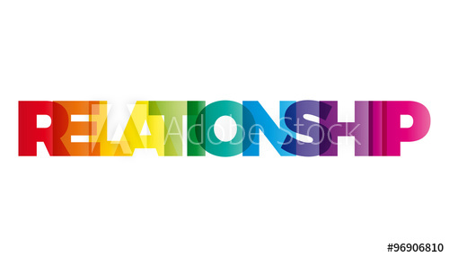 500x286 The Word Relationship. Vector Banner With The Text Colored Rainb