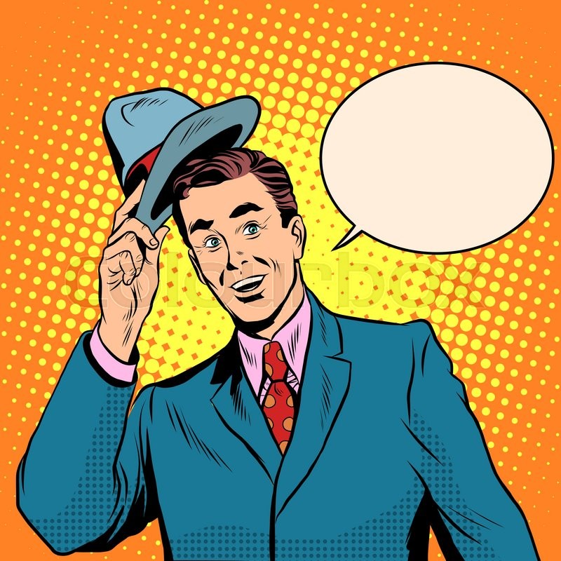 800x800 Hello Welcomes The Man Raises His Hat Pop Art Retro Style