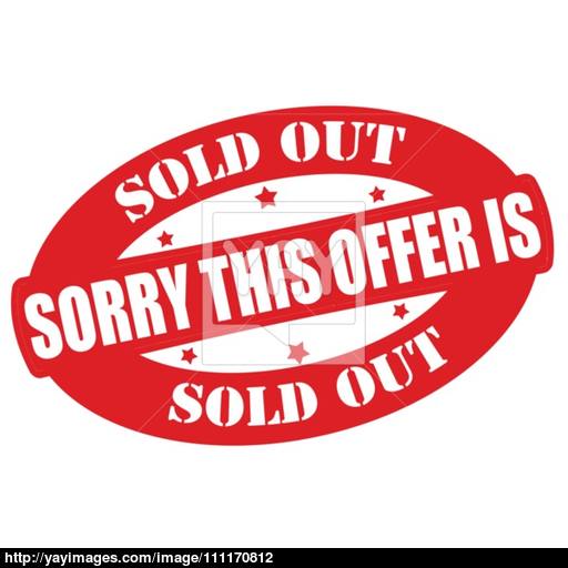 512x512 Sorry This Offer Is Sold Out Vector