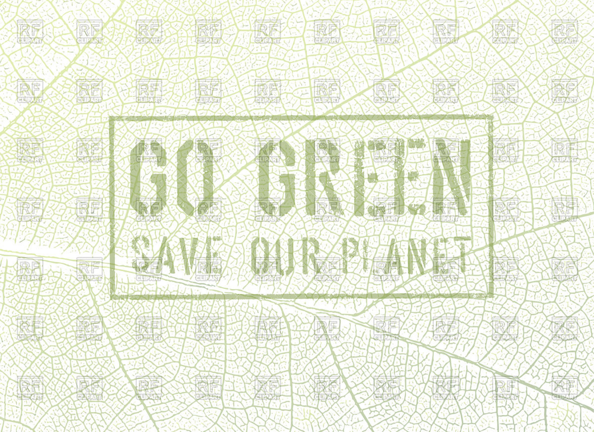 1200x873 Go Green Stamp On Leaf Texture Vector Image Vector Artwork Of