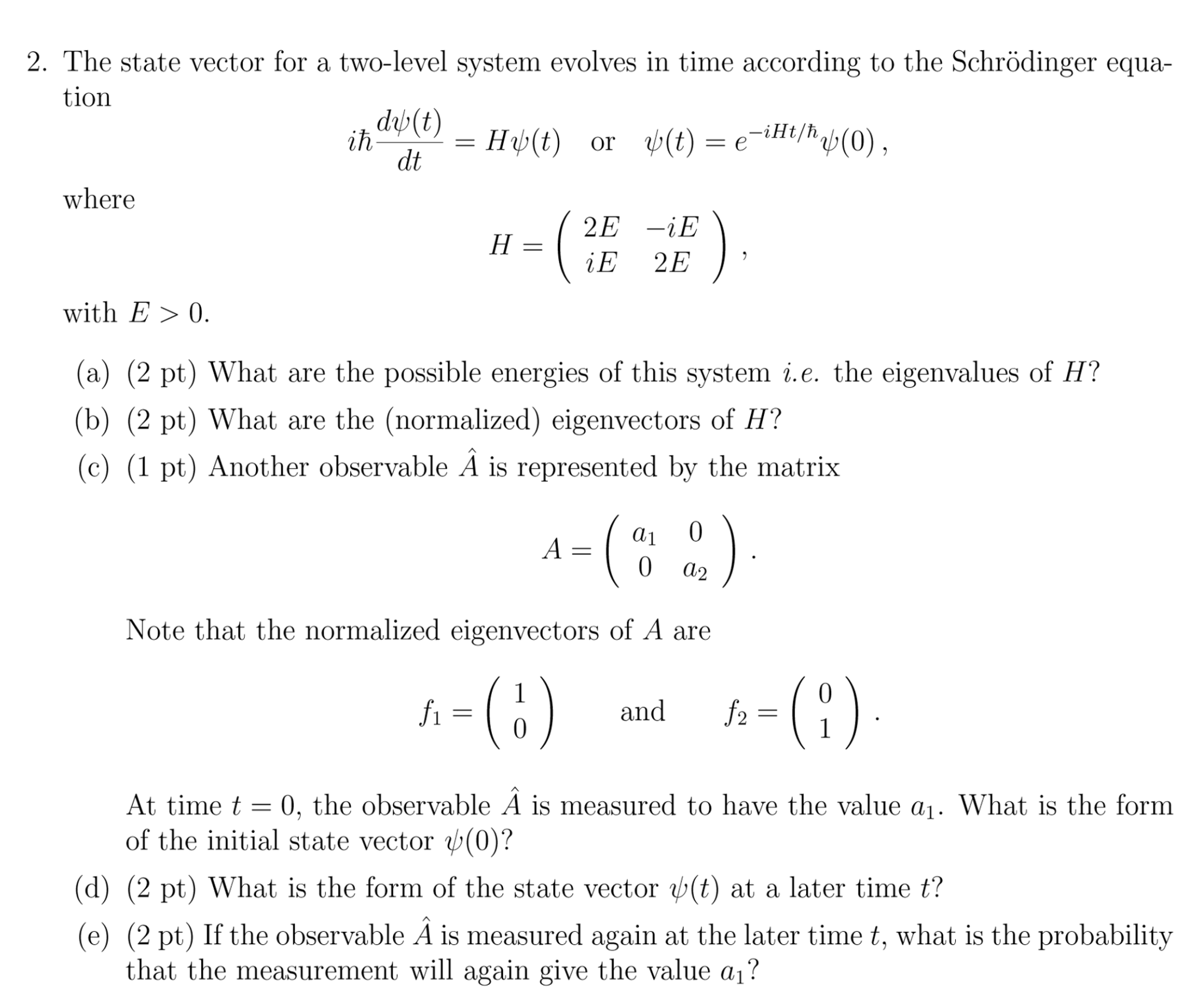2046x1680 Solved The State Vector For A Two Level System Evolves In