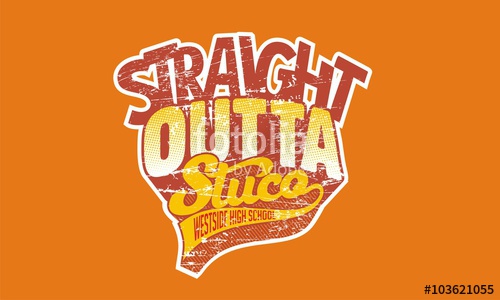 500x300 Straight Outta Stuco Stock Image And Royalty Free Vector Files On
