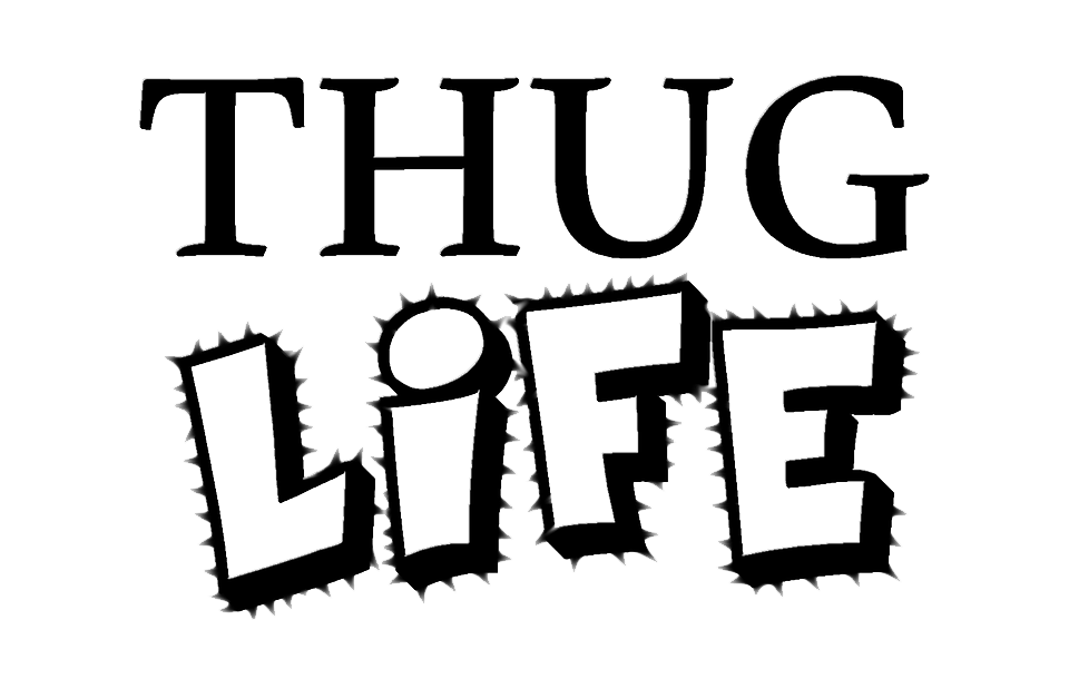 960x610 Thug Life Text Transparent Background
