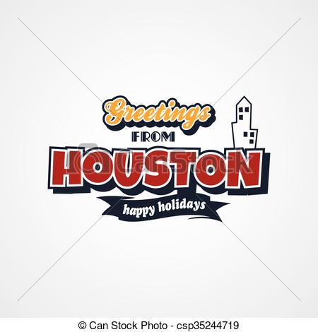 450x470 Houston Vacation Greetings Theme Vector Art Illustration.