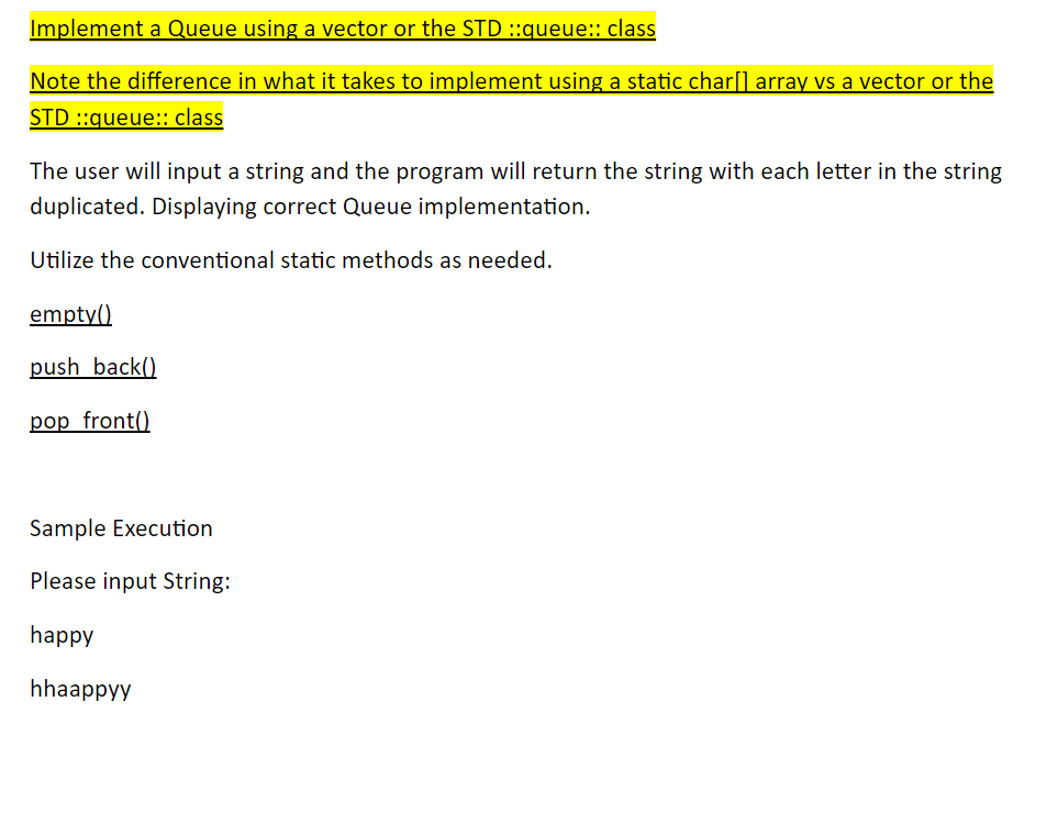 963x760 Solved Implement A Queue Using A Vector Or The Stdqueue