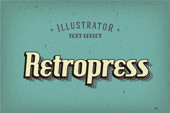 580x386 Retropress Illustrator Text Effects Free Download Freebies Psd
