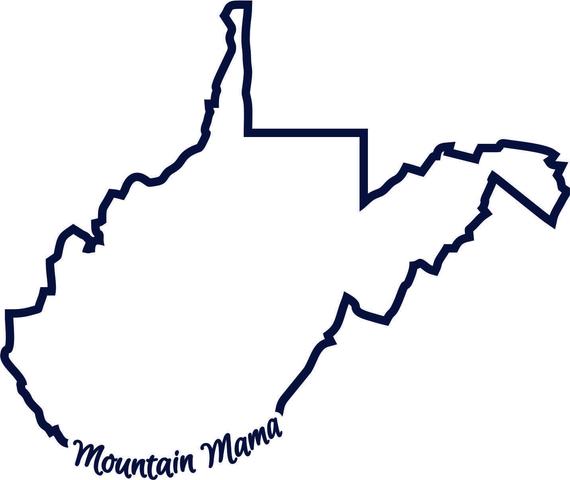 570x480 Wv West Virginia Mountain Mama State Outline Svg Instant Etsy