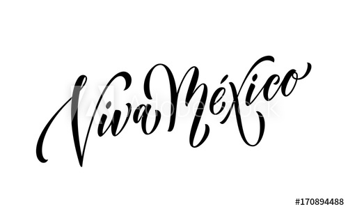 500x300 Viva Mexico Lettering Independence Day Mexican Vector National