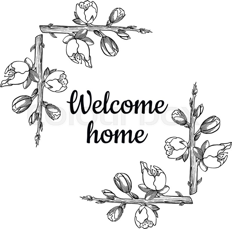 800x790 Graphic Welcome Home Card With Floral Frame Stock Vector Colourbox