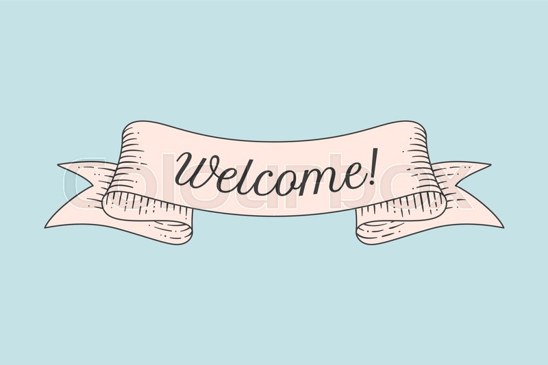 800x533 Greeting Card With Ribbon And Word Welcome. Old Ribbon Banner In