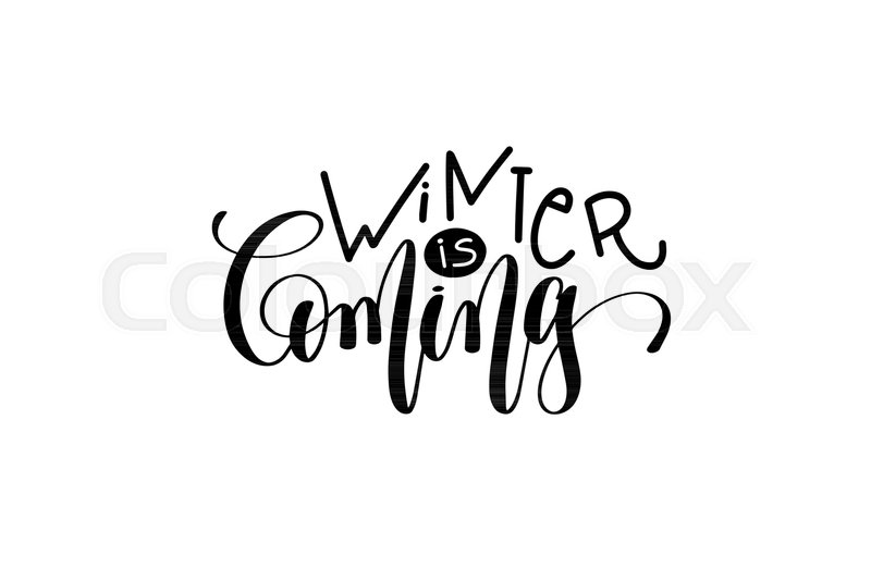 Winter Is Coming Vector at GetDrawings | Free download