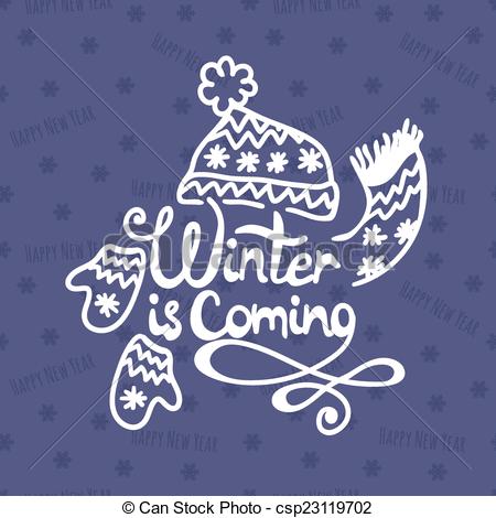 450x470 Winter Is Coming. Christmas Background. Vector Illustration.