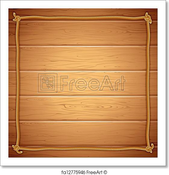 561x581 Free Art Print Of Rope Frame On Wood. Vector Template For Yuor