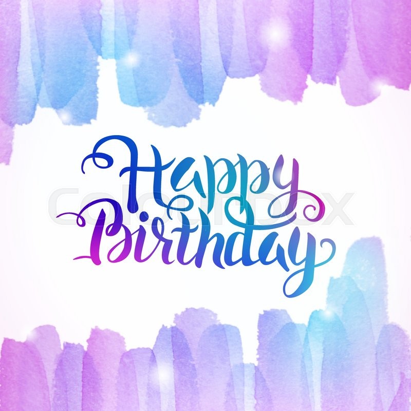800x800 Watercolor Colorful Happy Birthday Lettering Background