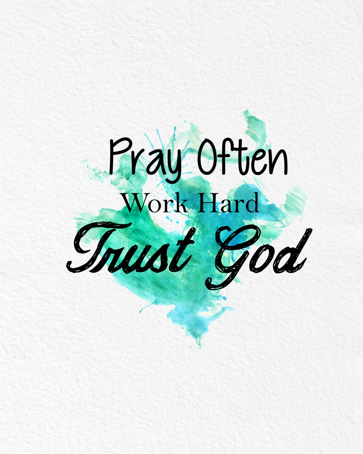 1200x1500 Watercolor Art Motivational Quote Religious Gift Modern 8x10 Wall
