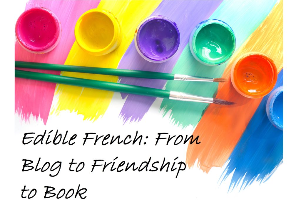 1024x696 Edible French From Blog To Friendship To Book