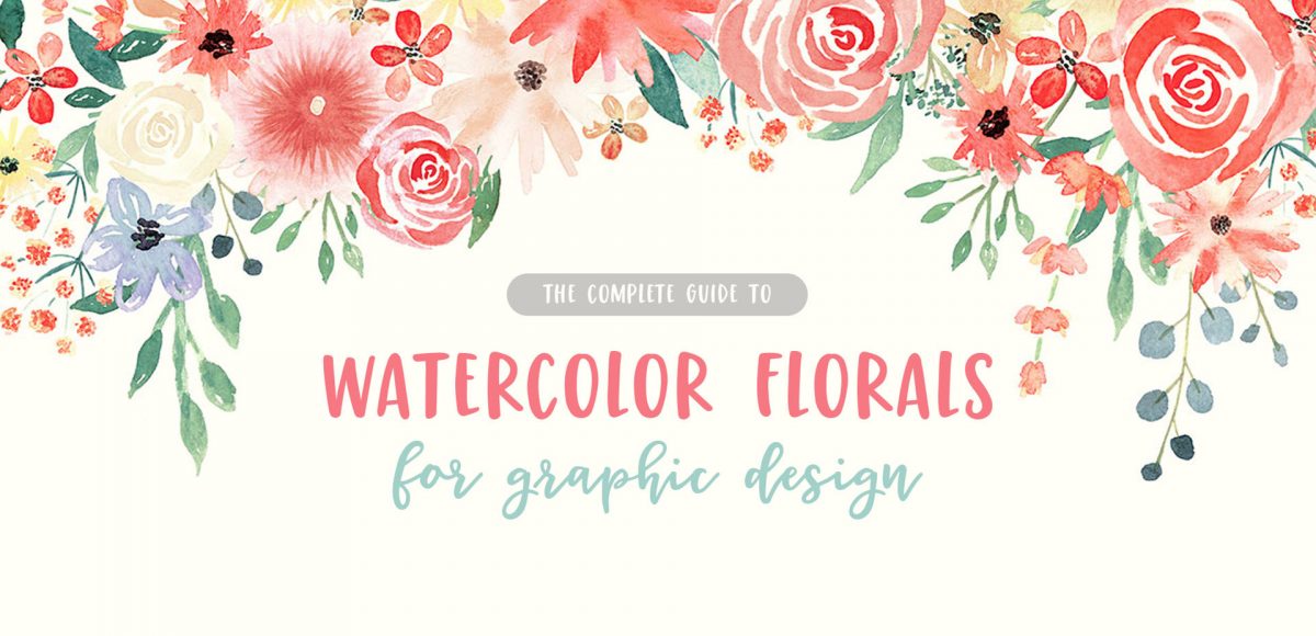 1200x580 New Course! Watercolor Florals For Graphic Design