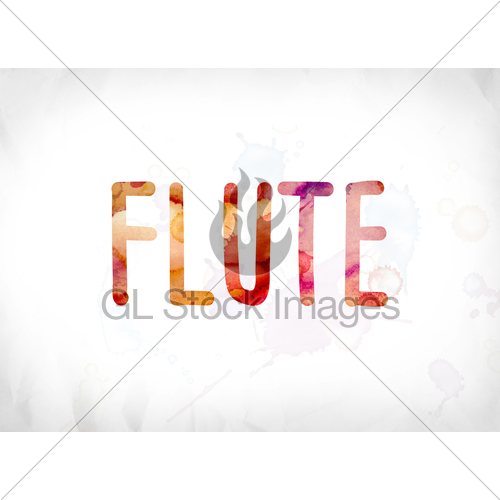 500x500 Flute Concept Painted Watercolor Word Art Gl Stock Images
