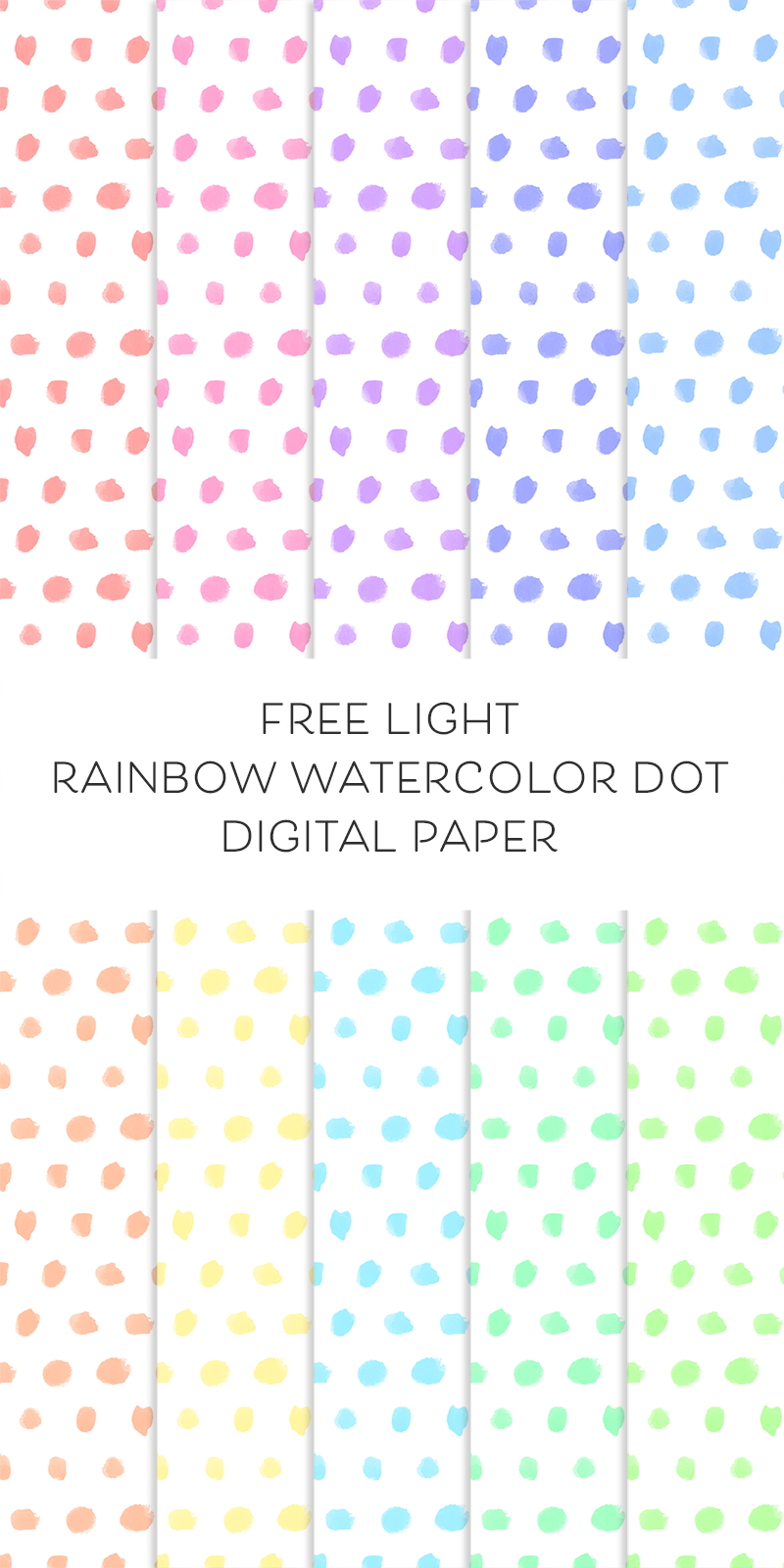 800x1600 Free Digital Backgrounds Light Rainbow Watercolor Dot Paper