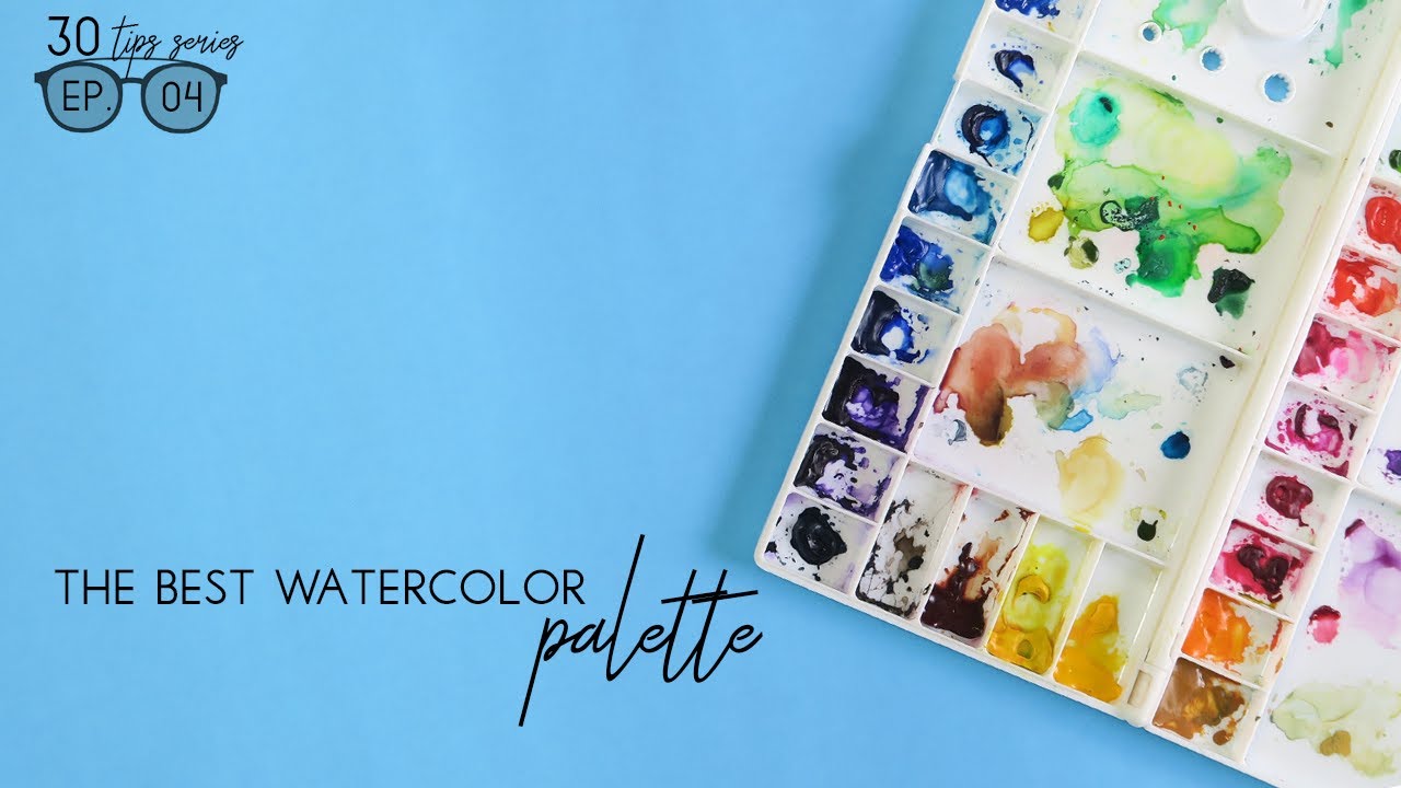 1280x720 The Best Watercolor Palette