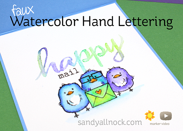 600x428 Faux Watercolor Hand Lettering Sandy Allnock
