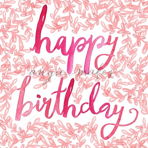 600x600 Hand Painted Watercolor Happy Birthday Cursive. Cute Happy