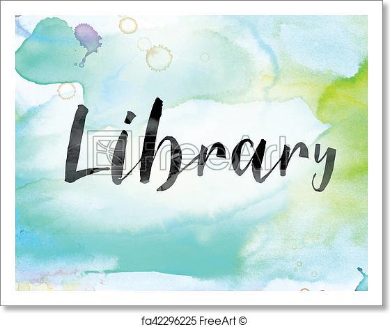 560x470 Free Art Print Of Library Colorful Watercolor And Ink Word Art