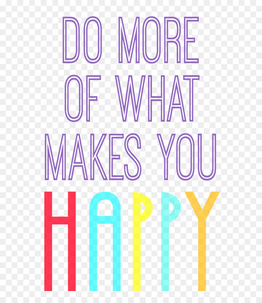 900x1040 Happiness Typography Quotation Logo Font