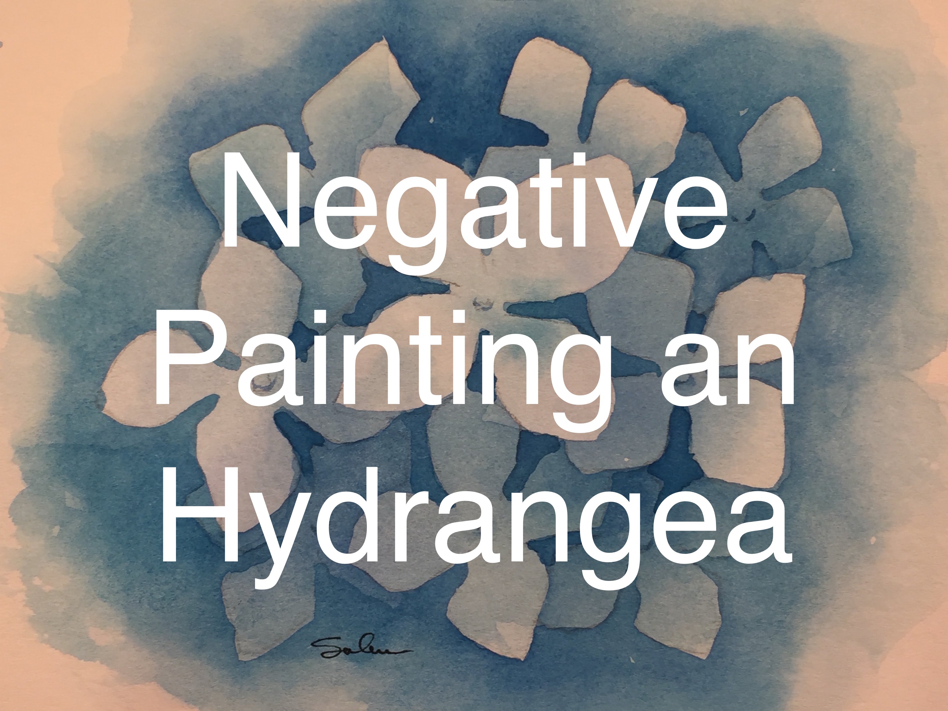 3264x2448 How To Paint In Negative Space In Watercolour Watercolor Hydrangea
