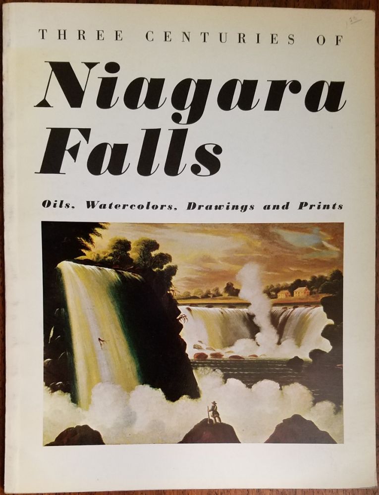 765x1000 Three Centuries Of Niagara Falls Oils, Watercolors, Drawings And