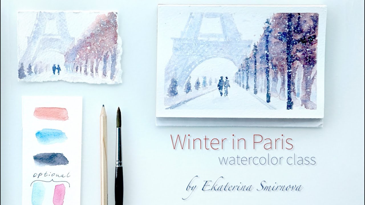 1280x720 Winter In Paris. Watercolor Step By Step
