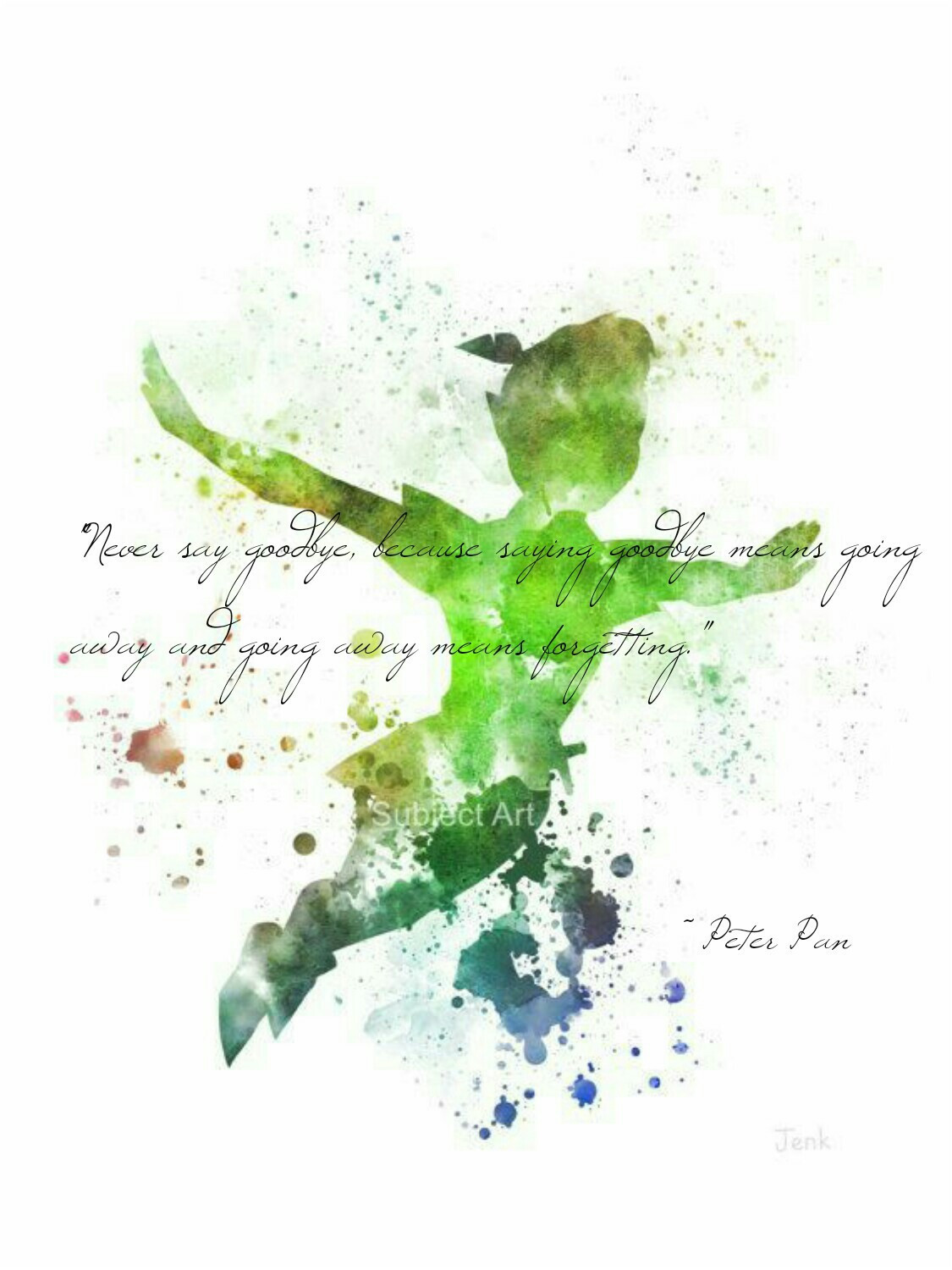 1125x1500 Peterpan Neverland Wendy Naseweis Never Say Goodbye Because
