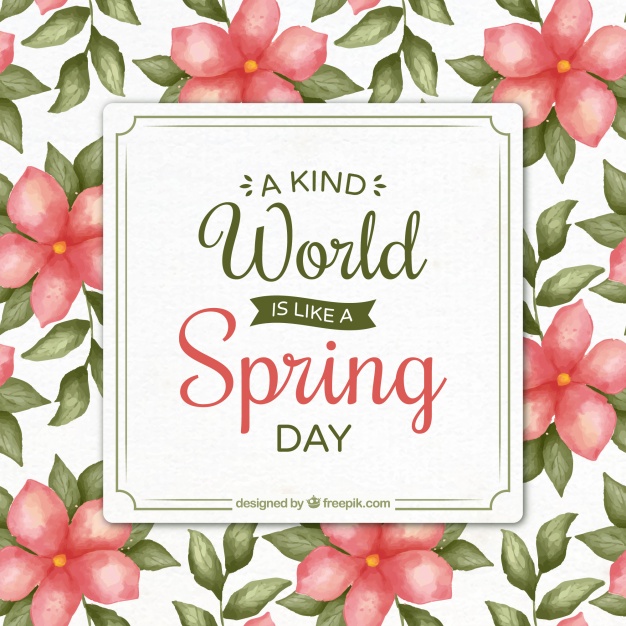 626x626 Inspirational Spring Quote With Pretty Watercolor Flowers Vector