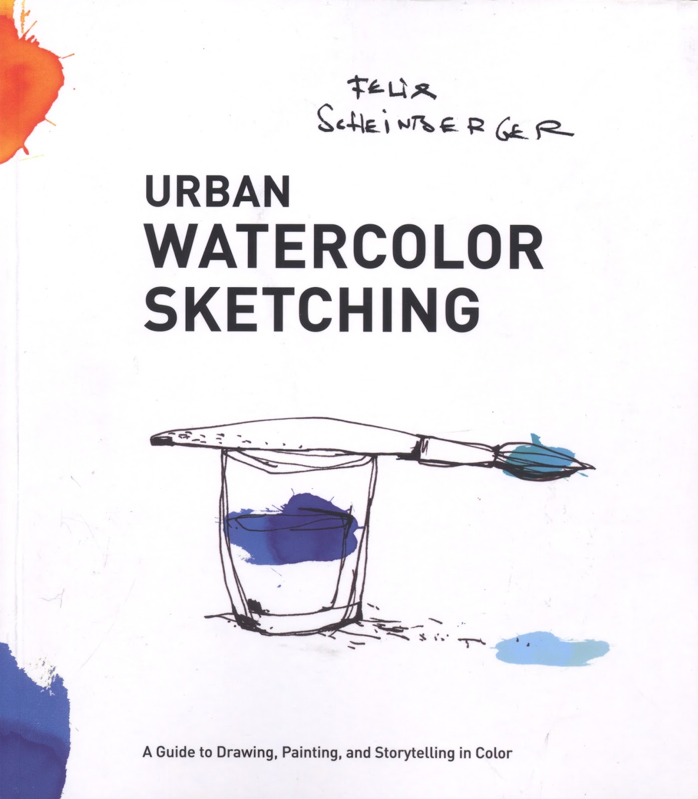 1398x1600 Book Review Urban Watercolor Sketching By Felix Scheinberger