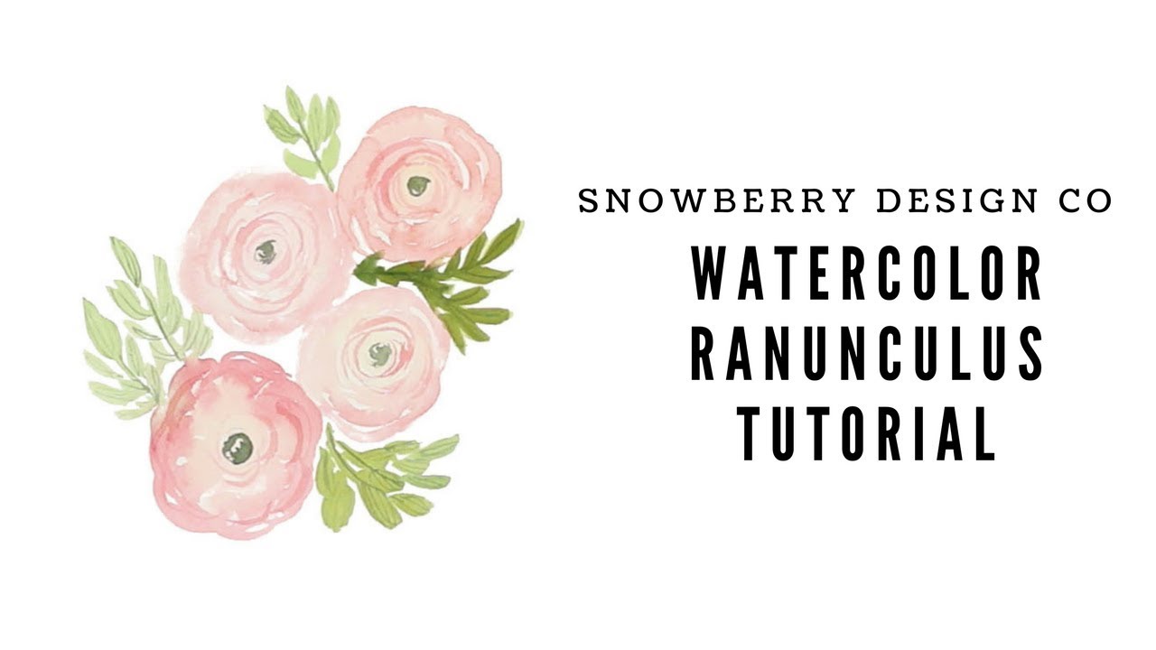 1280x720 Watercolor Floral Ranunculus Tutorial