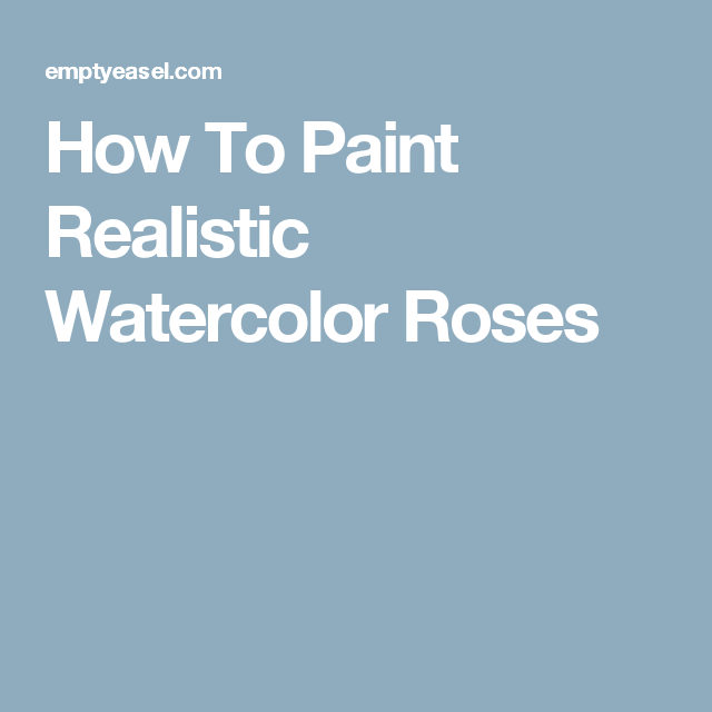 640x640 How To Paint Realistic Watercolor Roses Uroki Risovaniia