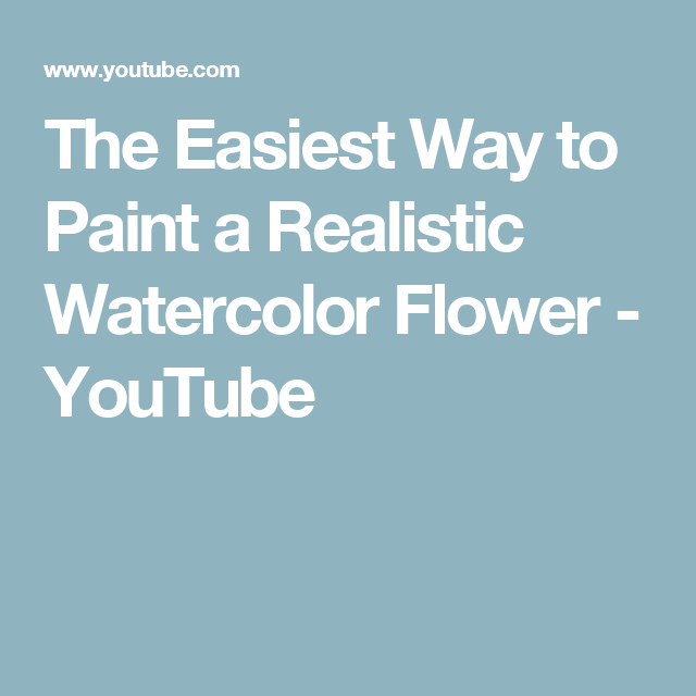 640x640 The Easiest Way To Paint A Realistic Watercolor Flower
