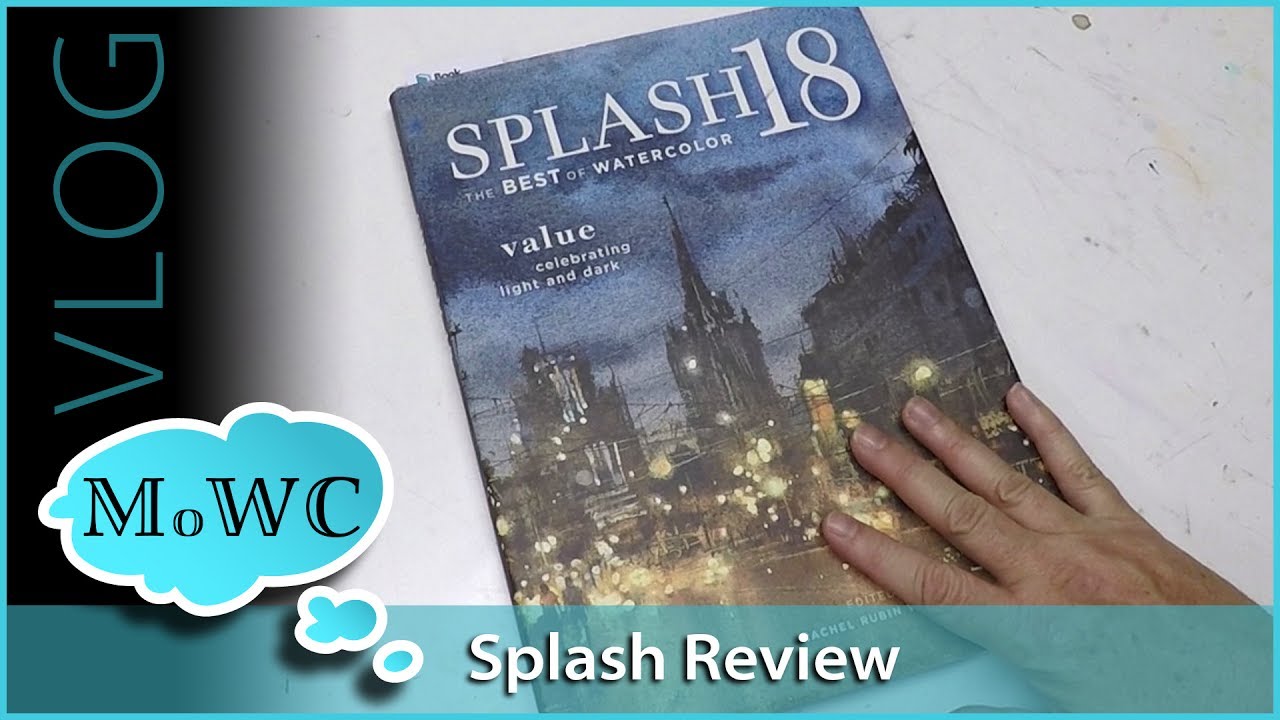 1280x720 Splash 18 Watercolor Annual Review + Plein Air Tips