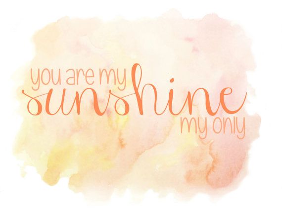 570x432 You Are My Sunshine Watercolor Print Watercolor Print, Sunshine