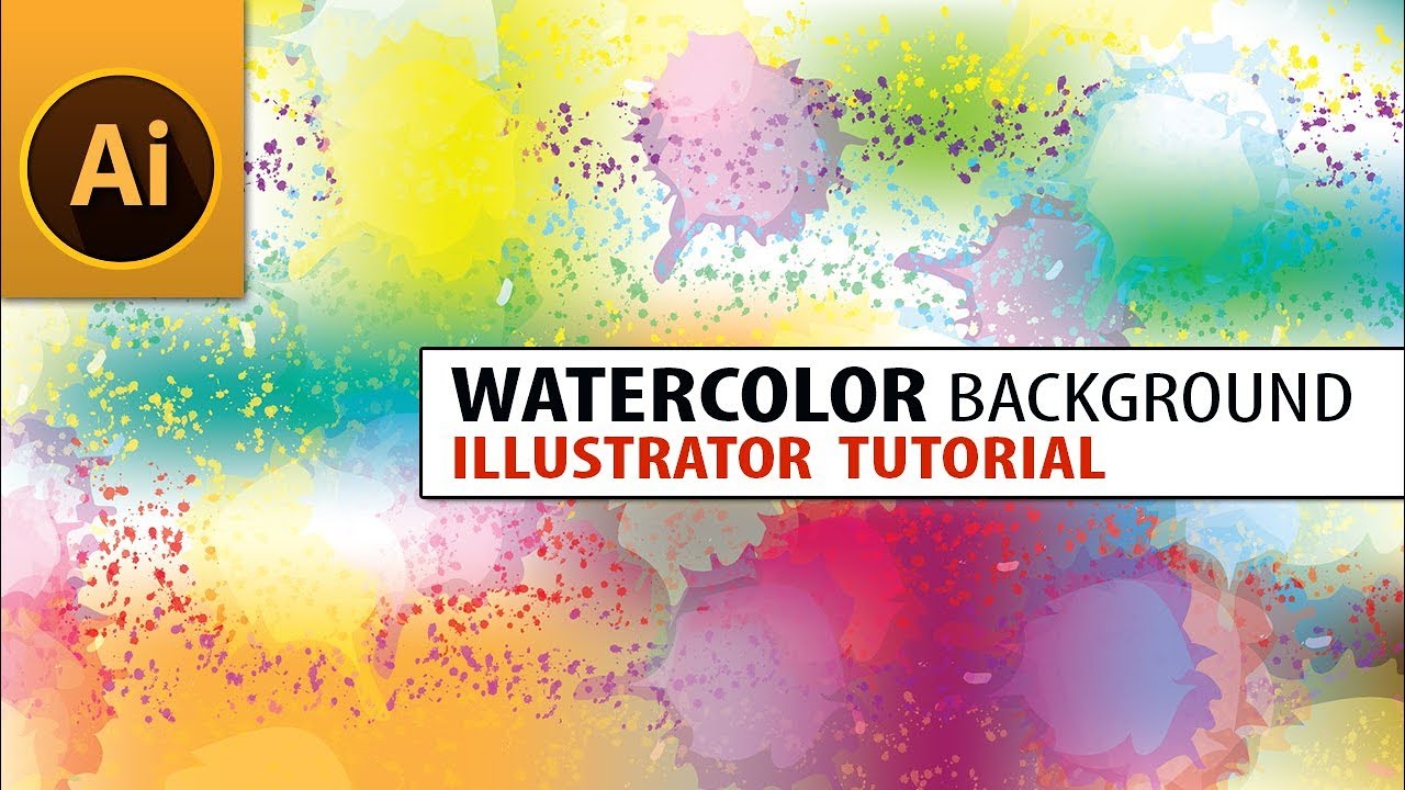 1280x720 Create Watercolor Background In Illustrator Tutorial