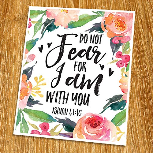 500x500 Isaiah 4110 Do Not Fear For I Am With You Print
