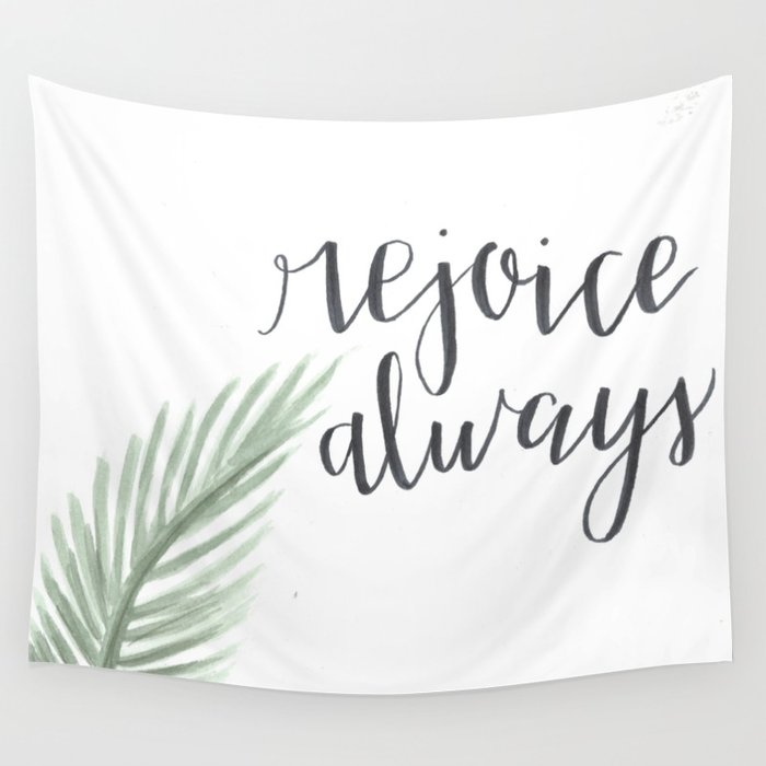 700x700 Rejoice Always Watercolor Bible Verse Palm Branch Wall Tapestry