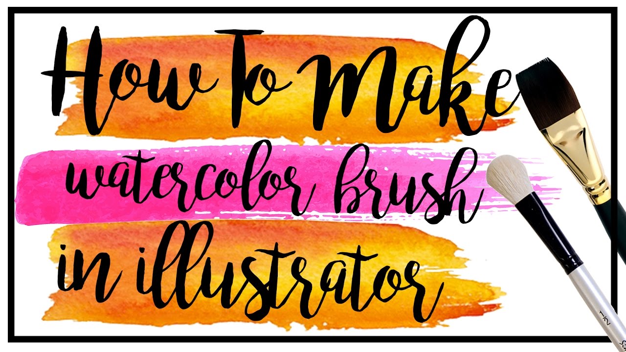1280x720 How To Make Watercolor Brush In Illustrator